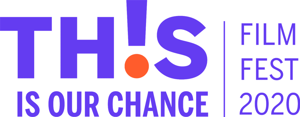 This is Our Chance: Film Festival