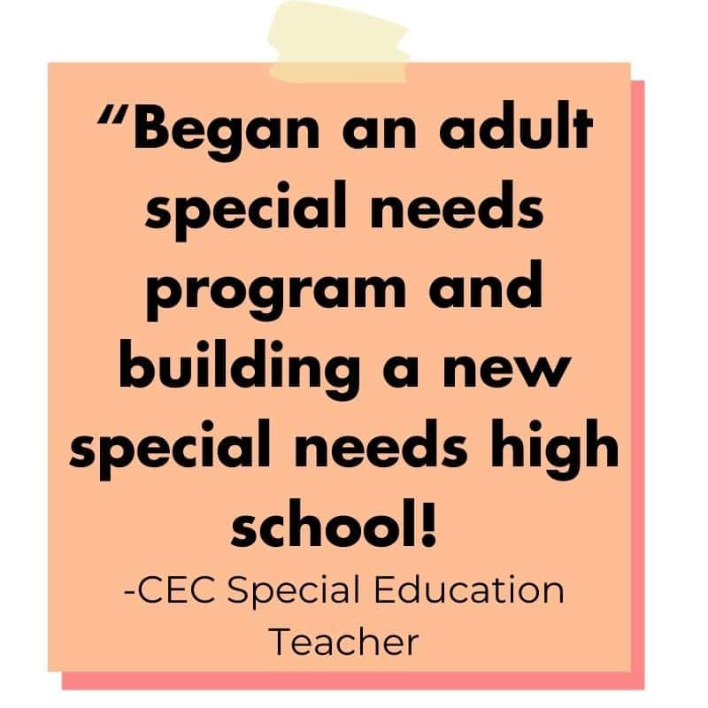 decorative image of an orange post it with the words: "“Began an adult special needs program and building a new special needs high school!”
