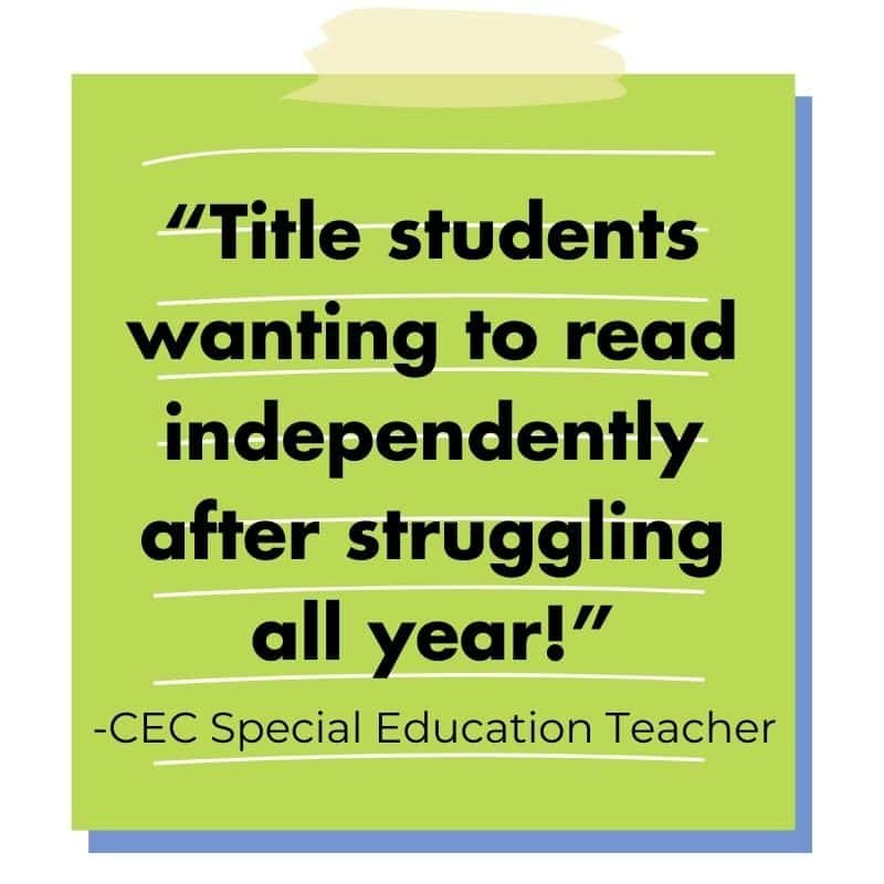 decorative image of a green post it with the words: "“Title students wanting to read independently after struggling all year!”