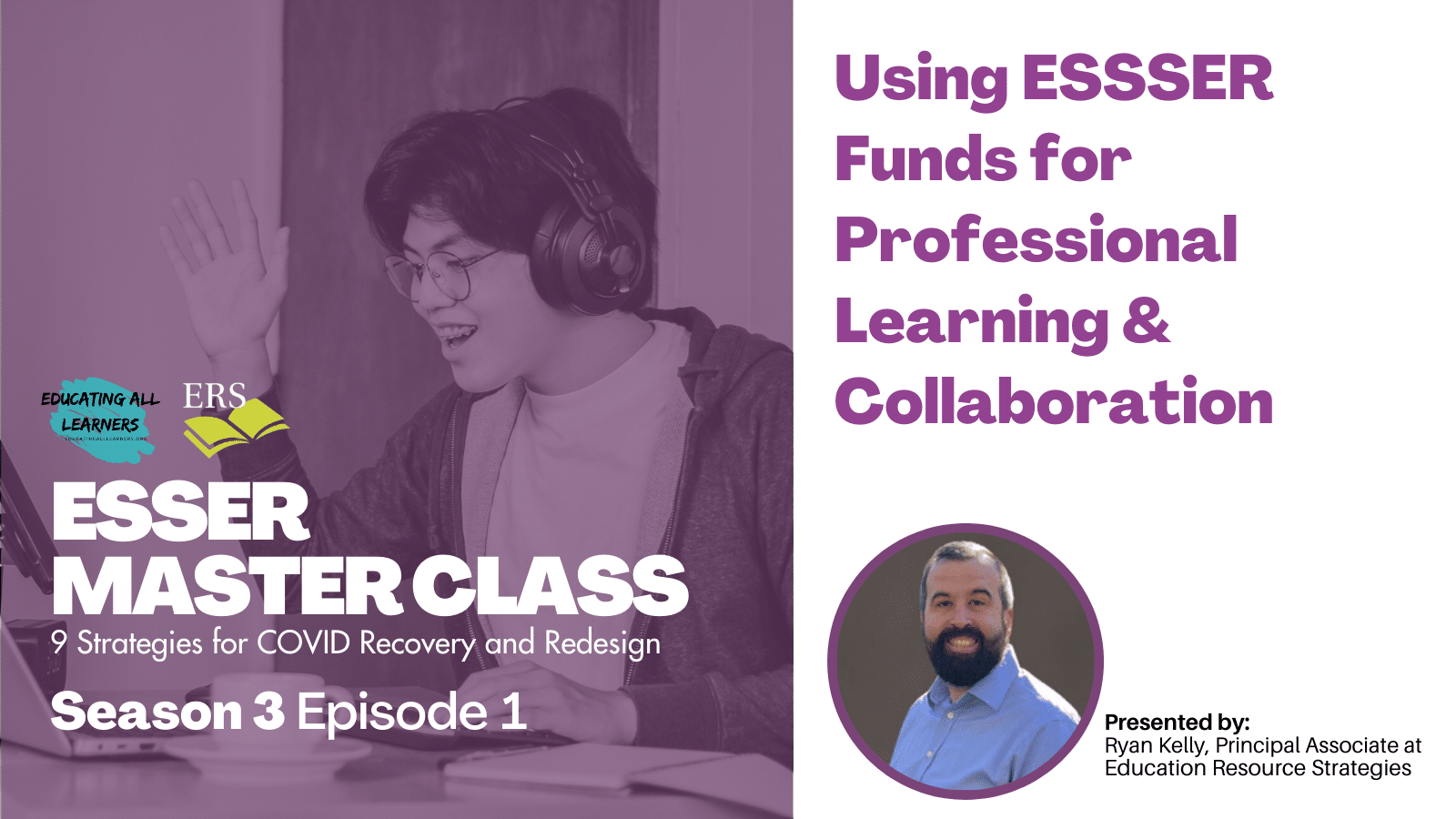 Episode 1: Using ESSER Funds for Professional Learning and Collaboration