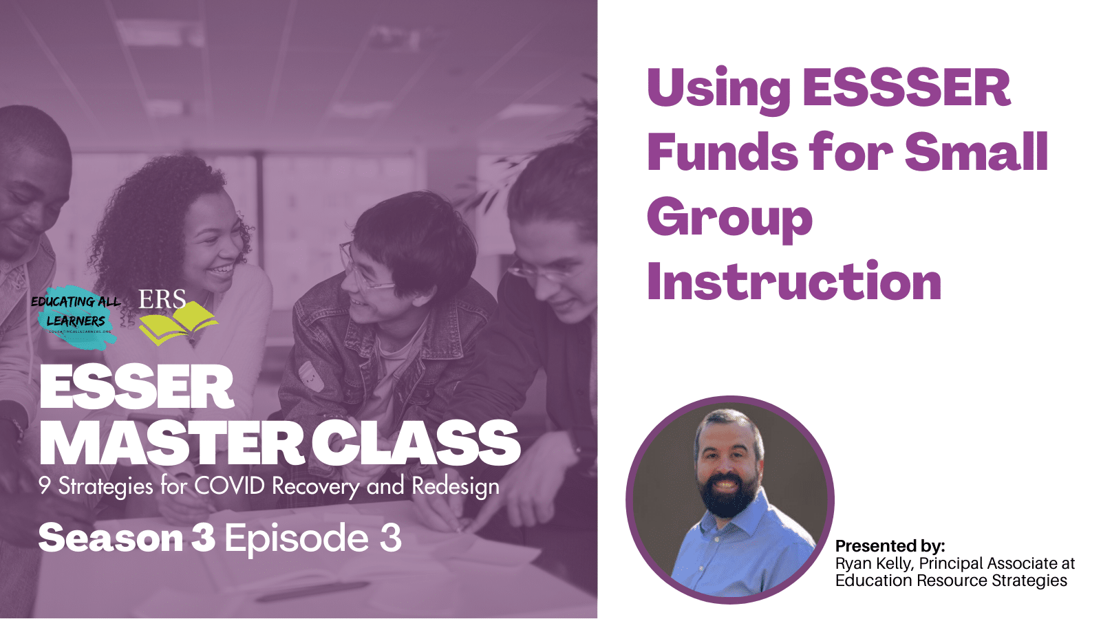 Episode 3: Using ESSER Funds for Small Group Instruction