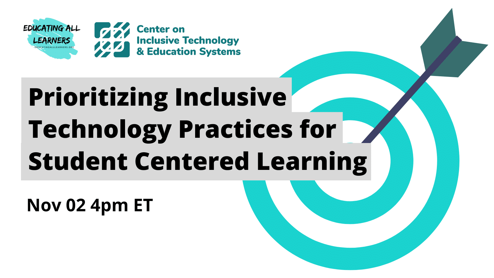 Prioritizing Inclusive Technology Practices for Student Centered Learning