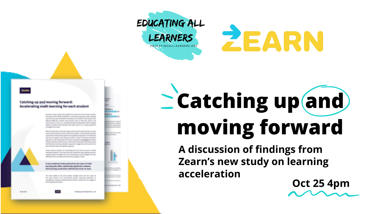 Catch Up and Move Forward: A discussion of findings from Zearn’s new study on learning acceleration