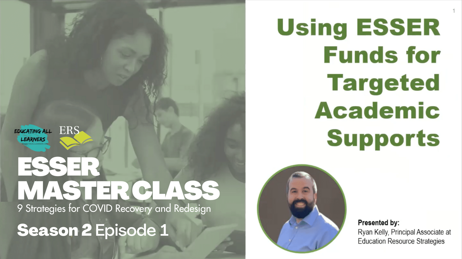 Episode 1: Using ESSER Funds for Targeted Academic Supports