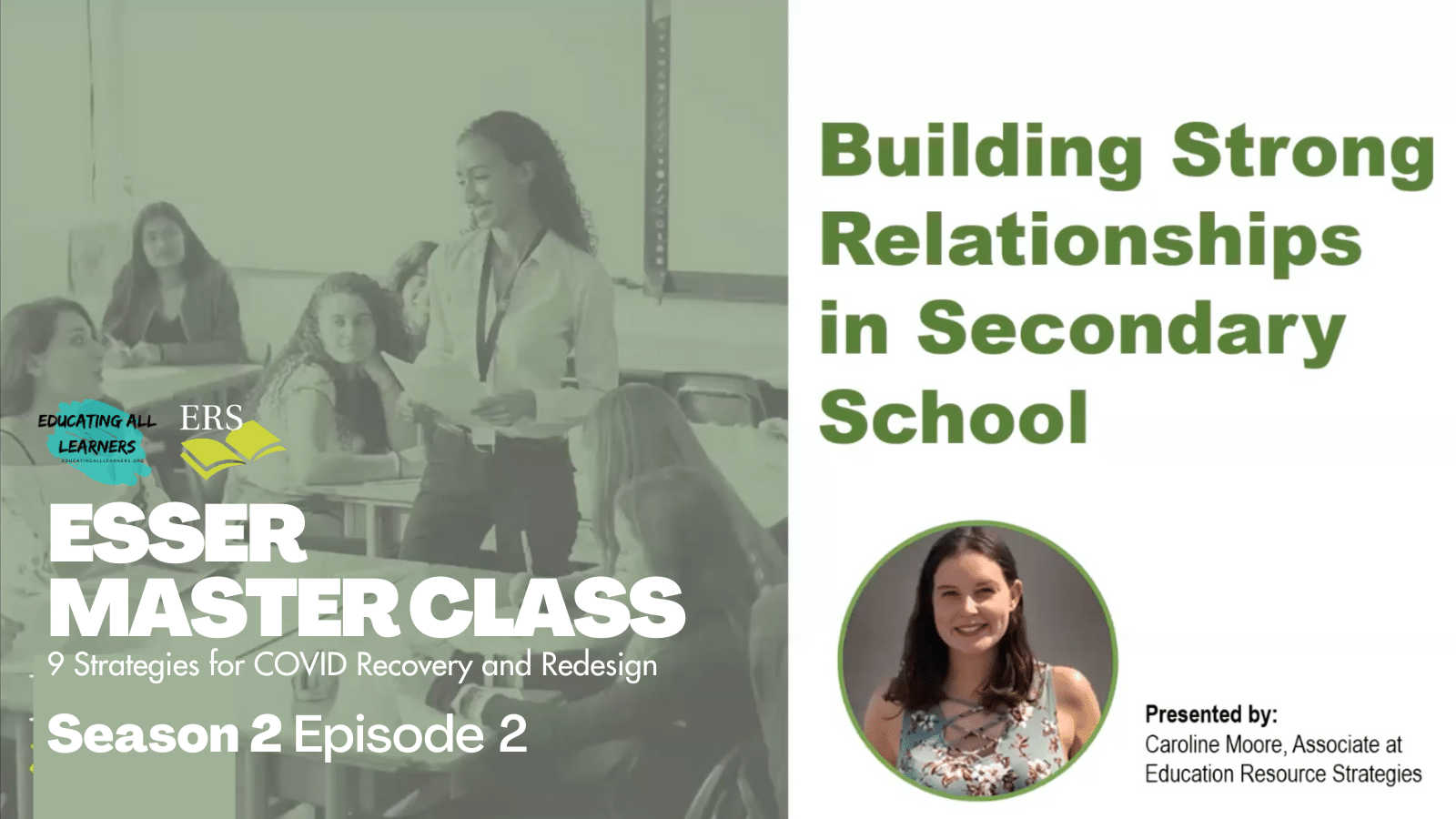 Episode 2: Using ESSER Funds for Building Strong Relationships in Secondary School