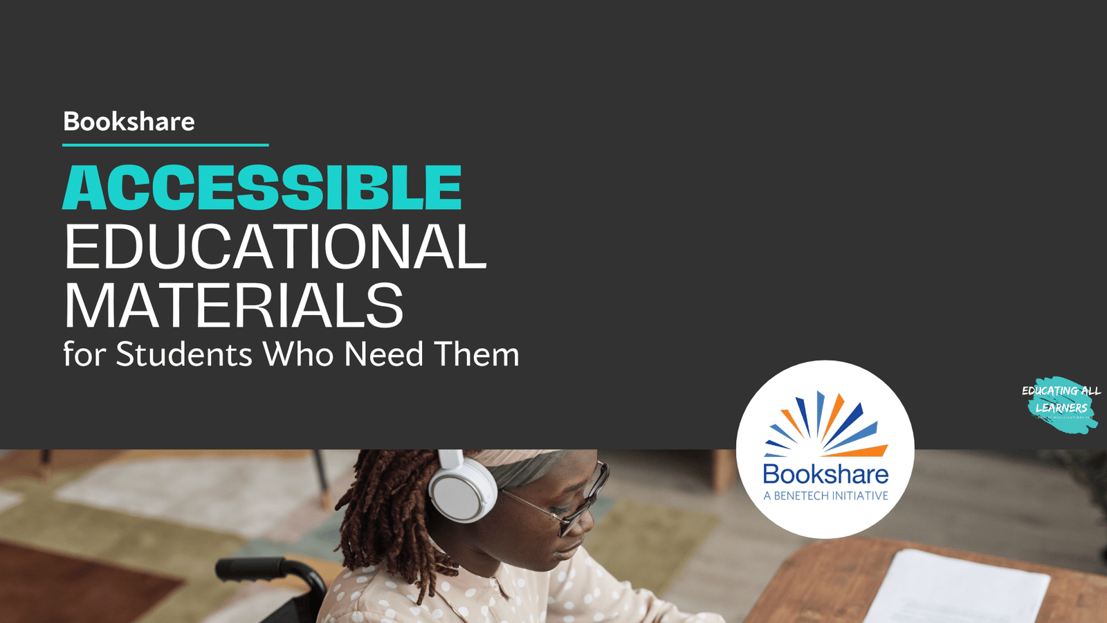 Making Accessible Educational Materials Available to Students Who Need Them