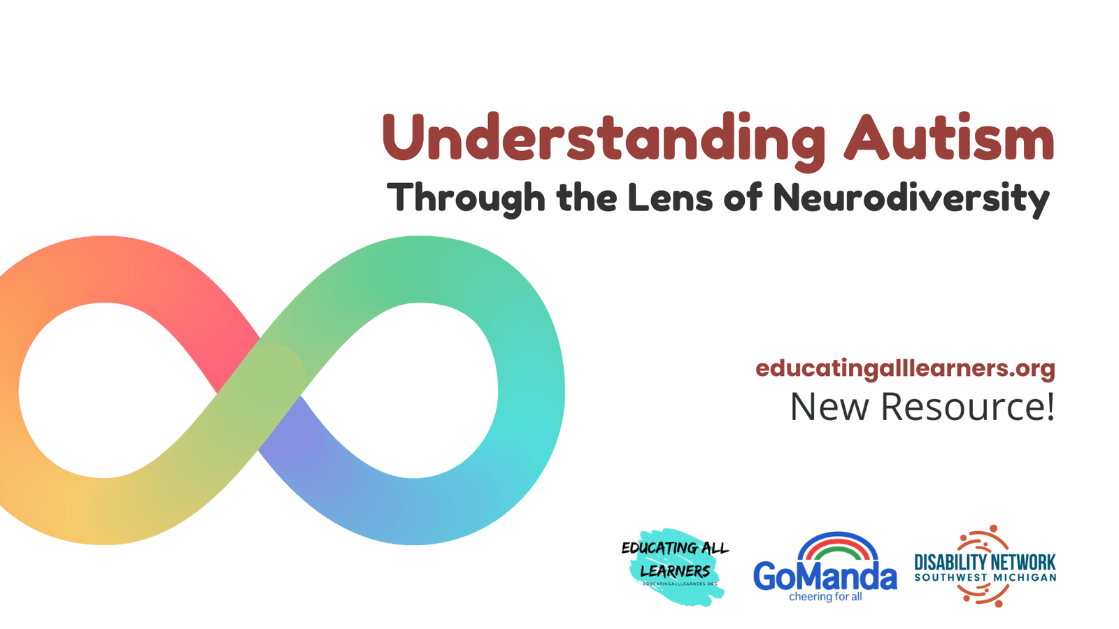 Understanding Autism Through the Lens of Neurodiversity Resource