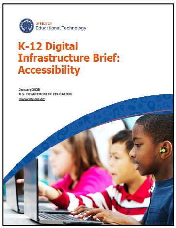 K-12 Digital Infrastructure: Accessibility