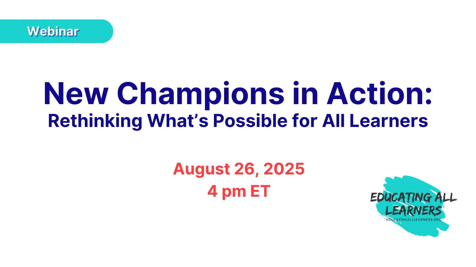 New Champions in Action: Rethinking What’s Possible for All Learners